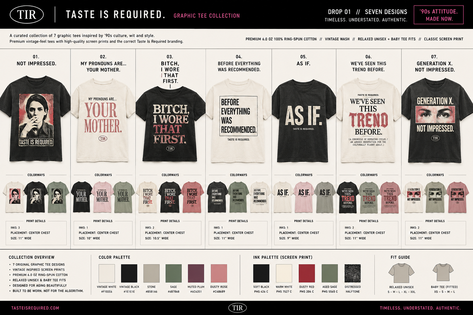 Taste Is Required graphic tee collection system.
